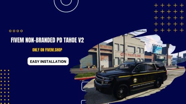 FiveM Non-Branded PD Tahoe V2
