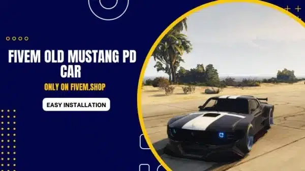 FiveM Old Mustang PD Car