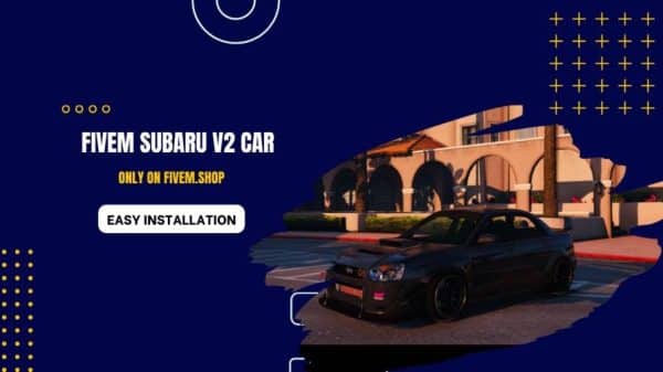 FiveM Subaru V2 Car