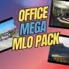 FiveM Office MLO Pack
